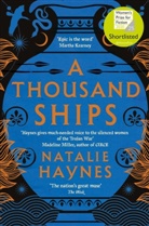 Natalie Haynes, Haynes Natalie - A Thousand Ships