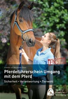 Isabelle von Neumann-Cosel, Isabelle von Neumann-Cosel, Deutsche Reiterliche Vereinigung e. V., Deutsche Reiterliche Vereinigung e.V., Deutsche Reiterliche Vereinigung e.V. (FN), Deutsch Reiterliche Vereinigung e V (FN)... - Pferdeführerschein Umgang mit dem Pferd