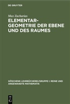 Max Zacharias - Elementargeometrie der Ebene und des Raumes