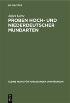Alfred Götze, Alfre Götze, Alfred Götze - Proben hoch- und niederdeutscher Mundarten