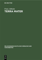 Franz Altheim - Terra mater