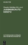 Theodo Rohlfing, Theodor Rohlfing, Schraut, Rudolf Schraut - Jugendschutzgesetz