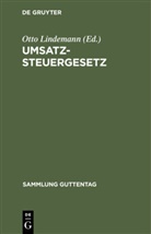 Otto Lindemann - Umsatzsteuergesetz