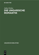 Julius Farkas - Die ungarische Romantik