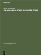 Zoltán Magyary, Zoltán von Magyary - Das ungarische Budgetrecht