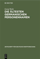 Georg Werle - Die ältesten germanischen Personennamen