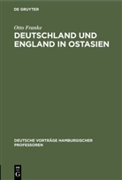 Otto Franke - Deutschland und England in Ostasien