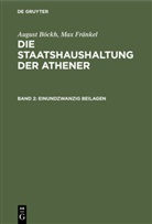 August Böckh, Max Fränkel - August Böckh; Max Fränkel: Die Staatshaushaltung der Athener - Band 2: Einundzwanzig Beilagen