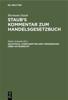 Hermann Staub, Heinrich [Bearb ] Koenige u a, Hein Pinner, Heinz Pinner, Walter Schmidt - Hermann Staub: Staub's Kommentar zum Handelsgesetzbuch: Vorschriften der Verordnung über Aktienrecht