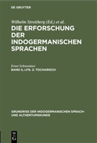 Ernst Schwentner, Bopp, Bopp, Franz Bopp, Wilhel Streitberg, Wilhelm Streitberg - Die Erforschung der indogermanischen Sprachen - Band 5, Lfg. 2: Tocharisch