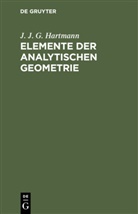J J G Hartmann, J. J. G. Hartmann - Elemente der analytischen Geometrie