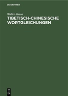 Walter Simon - Tibetisch-chinesische Wortgleichungen