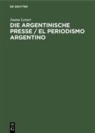 Juana Lesser - Die argentinische Presse / El periodismo argentino