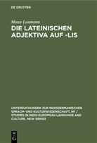 Manu Leumann - Die lateinischen Adjektiva auf -lis