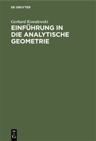 Gerhard Kowalewski - Einführung in die analytische Geometrie