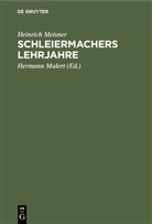 Heinrich Meisner, Herman Mulert, Hermann Mulert - Schleiermachers Lehrjahre