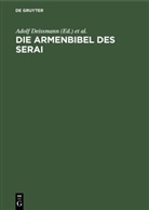 Adol Deissmann, Adolf Deissmann, WEGENER, Wegener, Hans Wegener - Die Armenbibel des Serai