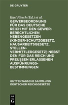 Karl Flesch, Friedric Hiller, Friedrich Hiller, Hermann Luppe - Gewerbeordnung für das Deutsche Reich