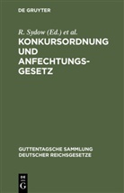Busch, Busch, L. Busch, R. Sydow, Reinhol Sydow, Reinhold Sydow - Konkursordnung und Anfechtungsgesetz