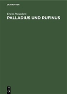 Erwin Preuschen - Palladius und Rufinus