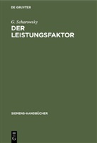 G Scharowsky, G. Scharowsky - Der Leistungsfaktor