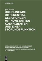 Karl Boehm - Über lineare Differentialgleichungen mit konstanten Koeffizienten und einer Störungsfunktion