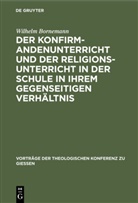 Wilhelm Bornemann - Der Konfirmandenunterricht und der Religionsunterricht in der Schule in ihrem gegenseitigen Verhältnis