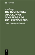 Apollonius, Samue [Bearb ] Horsley, Samuel [Bearb ] Horsley, Adolf [Bearb ] Diesterweg, W. A. Diesterweg, Sam. Horsley - Die Bücher des Apollonius von Perga De Inclinationibus