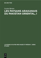 Lucien Bernot - Les paysans arakanais du Pakistan oriental, I