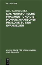 Han Lietzmann, Hans Lietzmann - Das muratorische Fragment und die monarchianischen Prologe zu den Evangelien