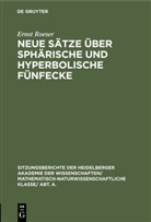 Ernst Roeser - Neue Sätze über sphärische und hyperbolische Fünfecke