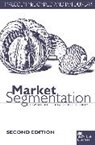 Ian Dunbar, McDonald, M. McDonald - Market Segmentation: How to Do It How to Profit from It