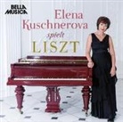 Franz Liszt - Elena Kuschnerova spielt LISZT (Hörbuch)
