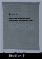 Helmut Bley, Clemens Dillmann u a, Axe Harneit-Sievers, Axel Harneit-Sievers - Afrika: Geschichte und Politik