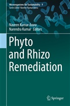Naveen Kumar Arora, Kumar, Kumar, Narendra Kumar, Navee Kumar Arora, Naveen Kumar Arora - Phyto and Rhizo Remediation