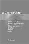 Carl Fisher, Carla Fisher, Marc Neff, Kahyun Yoon-Flannery - A Surgeon's Path