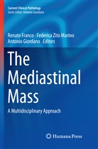 Renato Franco, Antonio Giordano, Federic Zito Marino, Federica Zito Marino - The Mediastinal Mass