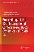 Katia Lucchesi Cavalca, Ingo Weber, Ingo Weber, Kati Lucchesi Cavalca, Katia Lucchesi Cavalca, Hans Ingo Weber - Proceedings of the 10th International Conference on Rotor Dynamics - IFToMM