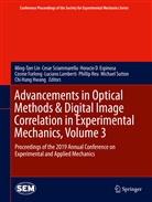 Horacio D Espinosa et al, Horacio D. Espinosa, Cosme Furlong, Chi-Hung Hwang, Luciano Lamberti, Ming-Tze Lin... - Advancements in Optical Methods & Digital Image Correlation in Experimental Mechanics, Volume 3