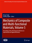 Rama Singh, Raman Singh, Slipher, Slipher, Geoffrey Slipher - Mechanics of Composite and Multi-functional Materials, Volume 5