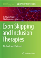 Maruyama, Maruyama, Rika Maruyama, Toshifum Yokota, Toshifumi Yokota - Exon Skipping and Inclusion Therapies
