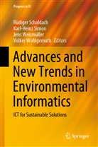 Rüdiger Schaldach, Karl-Hein Simon, Karl-Heinz Simon, Jens Weismüller, Jens Weismüller et al, Volker Wohlgemuth - Advances and New Trends in Environmental Informatics