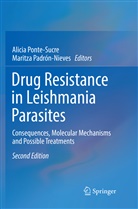 Padrón-Nieves, Padrón-Nieves, Maritza Padrón-Nieves, Alici Ponte-Sucre, Alicia Ponte-Sucre - Drug Resistance in Leishmania Parasites