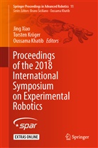 Oussama Khatib, Torste Kröger, Torsten Kröger, Jing Xiao - Proceedings of the 2018 International Symposium on Experimental Robotics