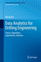 Qilong Xue - Data Analytics for Drilling Engineering
