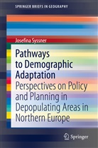 Josefina Syssner - Pathways to Demographic Adaptation