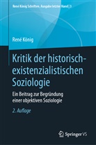 René König, Hans-Joachi Hummell, Hans-Joachim Hummell - Kritik der historisch-existenzialistischen Soziologie