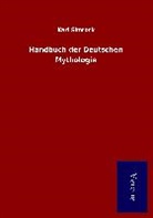 Karl Simrock - Handbuch der Deutschen Mythologie