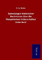 P S Pallas, P. S. Pallas - Sammlungen historischer Nachrichten über die Mongolischen Völkerschaften