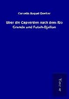 Cornelio August Doelter - Über die Capverden nach dem Rio Grande und Futah-Djallon
